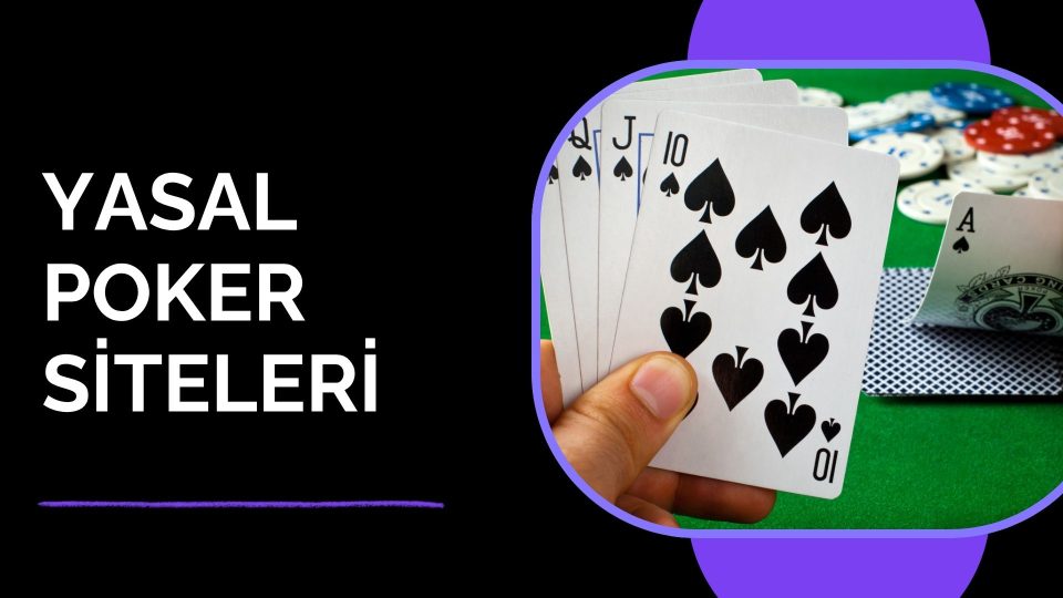 Yasal Poker Siteleri